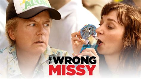 watch the wrong missy|wrong missy full movie.